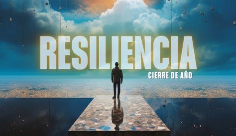 RESILIENCIA Y ADAPTACIÓN A LOS RETOS DEL CIERRE DE AÑO