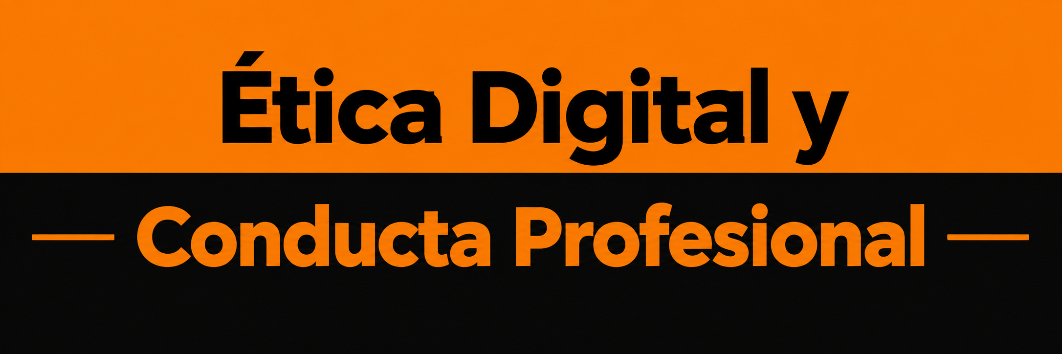 ETICA DIGITAL Y CONDUCTA PROFESIONAL - CENCOSUD